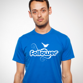 Follower T-Shirt