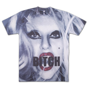 Lady Gaga T-Shirt | Bitch