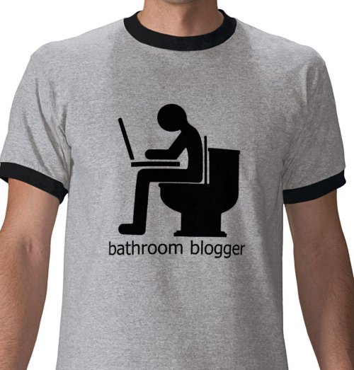 Bathroom Blogger T-Shirt